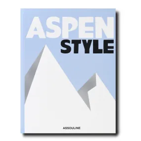 ASSOULINE Aspen Style Hardcover Book by Aerin Lauder