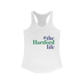 #thehartfordlife Women's Ideal Racerback Tank