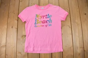 Vintage 1978 Myrtle Beach Summer Souvenir T Shirt / Streetwear / Made In Canada / Vacation Tee / Travel T Shirt